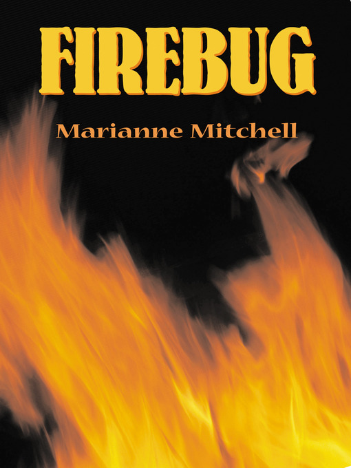 Title details for Firebug by Marianne Mitchell - Available